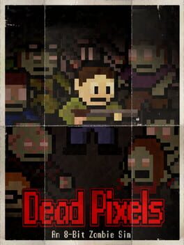 Dead Pixels Game Cover Artwork