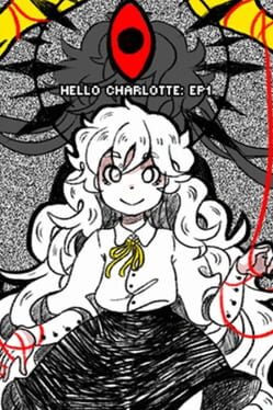 Hello Charlotte EP1: Junk Food, Gods and Teddy Bears Game Cover Artwork