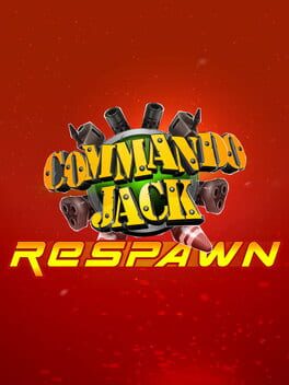 Commando Jack Respawn