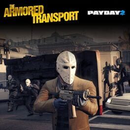 Payday 2: The Armored Transport Game Cover Artwork