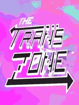 The Trans Zone