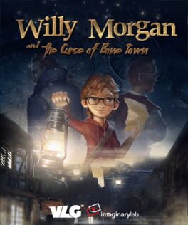 Willy Morgan and the Curse of Bone Town