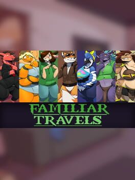 Familiar Travels: Volume Two
