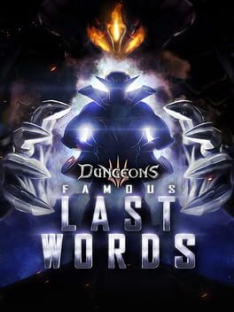 Dungeons 3: Famous Last Words Game Cover Artwork