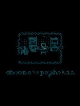 Chronotopophobia