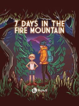7 Days in the Fire Mountain