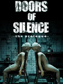 Doors of Silence: The Prologue
