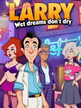 Leisure Suit Larry: Wet Dreams Don't Dry Game Cover Artwork