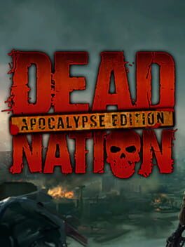 Dead nation apocalypse edition прохождение