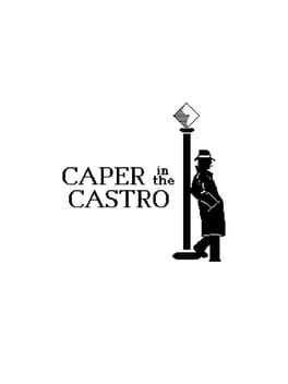 Caper in the Castro