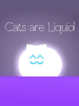 Cats are Liquid - A Light in the Shadows Game Cover Artwork