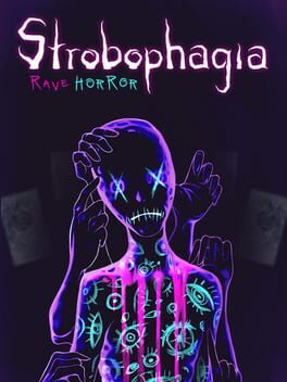 Strobophagia: Rave Horror Game Cover Artwork