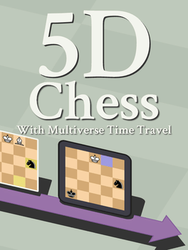 5D Chess With Multiverse Time Travel