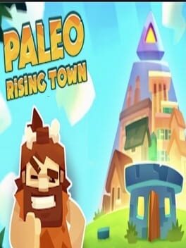 Paleo: Rising Town
