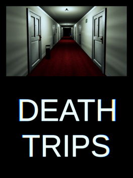 Death Trips