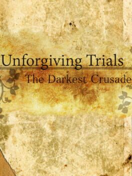 Unforgiving Trials: The Darkest Crusade Game Cover Artwork