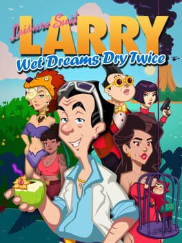 Leisure Suit Larry: Wet Dreams Dry Twice Game Cover Artwork