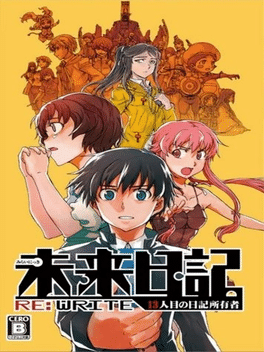 Mirai Nikki RE: Write - 13nin-me no Nikki Shoyuusha