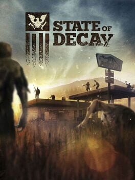 State of Decay Game Cover Artwork