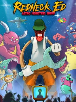 Redneck Ed: Astro Monsters Show Game Cover Artwork
