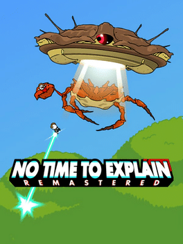 No Time To Explain Remastered cover
