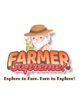 Farmer Supreme