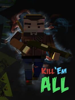 Kill 'Em All Game Cover Artwork