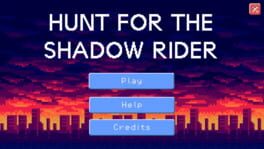 Hunt for the Shadow Rider