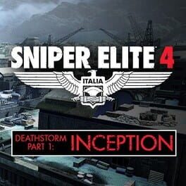 Sniper Elite 4: Deathstorm Part 1 - Inception Game Cover Artwork
