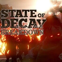 State of Decay: Breakdown Game Cover Artwork