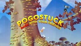 Pogostuck: Rage With Your Friends
