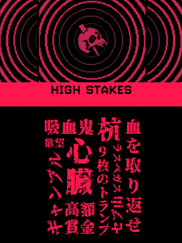 High Stakes