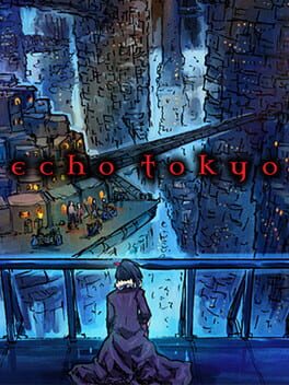 Echo Tokyo: Intro Game Cover Artwork