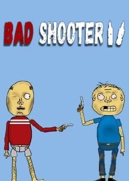 Bad Shooter 2 Game Cover Artwork
