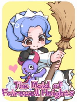 The Maid of Fairewell Heights