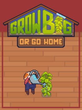 Grow Big (or Go Home) Game Cover Artwork