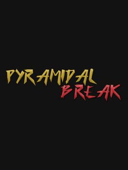 Pyramidal Break