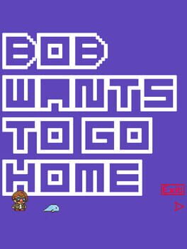 Bob Wants to Go Home Game Cover Artwork