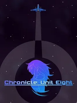 Chronicle: Unit Eight