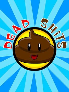 Dead Shits Game Cover Artwork