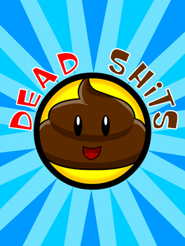 Dead Shits