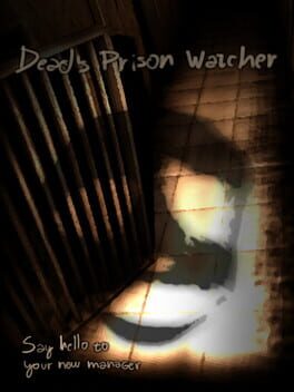 Dead's Prison Watcher Game Cover Artwork