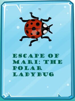 Escape of Mari: The Polar Ladybug Game Cover Artwork