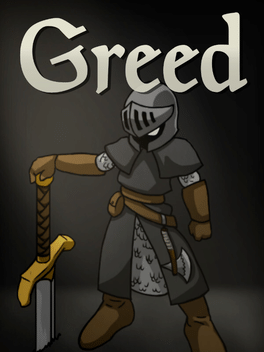 Greed