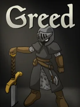 Greed