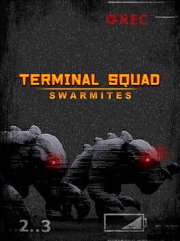 Terminal squad: Swarmites Game Cover Artwork