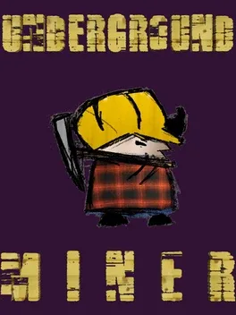 Underground Miner