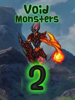 Void Monsters 2: The Blight