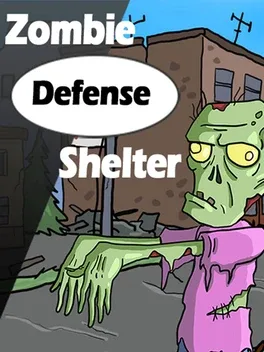 Zombie Defense Shelter
