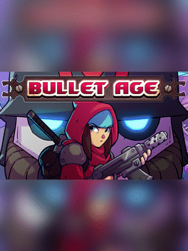 Bullet Age